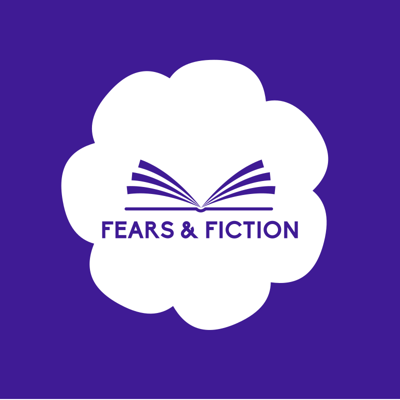 Fears & Fiction